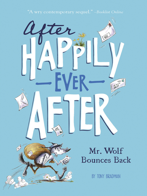 Title details for Mr. Wolf Bounces Back by Tony Bradman - Available